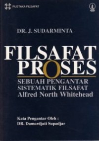 Filsafat Proses Sebuah Pengantar Sistematik Filsafat