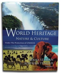 World Heritage Nature Dan Culture: Under The Protection Of UNESCO Afrika Selatan Dan Afrika Tengah