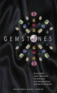 Gemstones: A Complete Reference Color Precious and Semiprecious Stones of The World