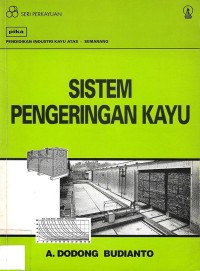 Sistem Pengeringan Kayu