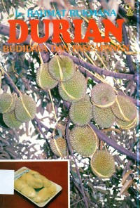 DURIAN : Budidaya dan Pasca panen