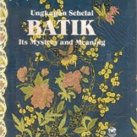 Ungkapan Sehelai Batik: Its Mystery and Meaning