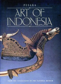 Pusaka Art Of Indonesia