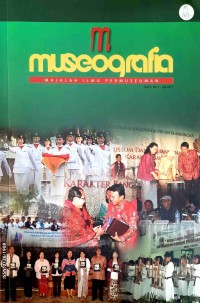 Museografia: Majalah Ilmu Permuseuman (Vol. V, No. 7 - Juli 2011)