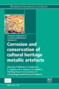 CORROSION AND CONSEVATION OF CULTURAL HERITAGE METALLIC ARTEFACTS