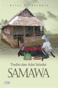 Tradisi dan Adat Istiadat SAMAWA
