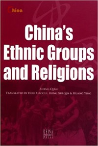 China?s ethnic groups an religions