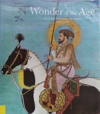Wondfer Of The Age Master Painters Of India 1100-1900