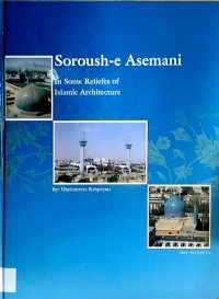 Soroush-e In Some Reliefes Of Islamic Architecture