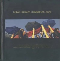 Gelar Budaya Komunitas Adat