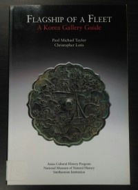 Flagship of a Fleet: A Korea Gallery Guide