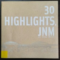 30 Highlights, JNM