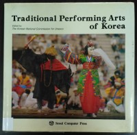 Traditional Performing Arts of Korea