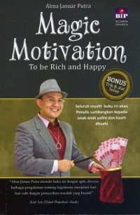 Magic Motivation To be Rich and Happy