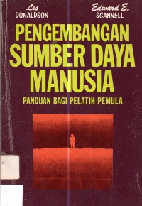 Pengembangan Sumber Daya Manusia: Panduan Bagi Pelatih Pemula