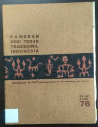 Pameran Seni Tenun Tradisional Indonesia