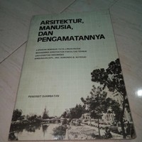Arsitektur, Manusia, Dan Pengamatannya