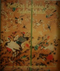 Koleksi Lukisan Cina Adam Malik