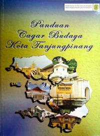 Panduan Cagar Budaya Kota Tanjungpinang