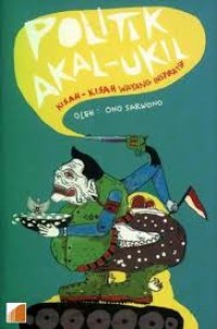 Politik Akal-Ukil:Kisah-Kisah Wayang Inspiratif