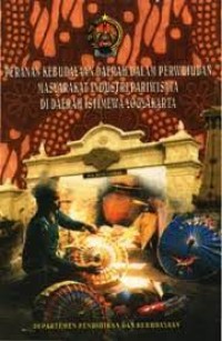 Peranan Kebudayaan Daerah dalam Perwujudan Masyarakat Industri Pariwisata di Daerah Istimewa Yogyakarta