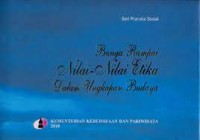 Bunga Rampai: Nilai-Nilai Etika dalam Ungkapan Budaya
