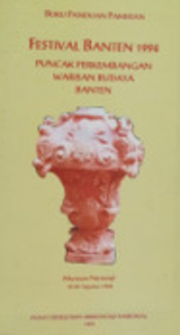 Festival Banten 1994: Puncak Perkembangan Warisan Budaya Banten
