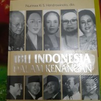 Ibu Indonesia Dalam Kenangan