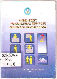 Model-Model Pengembangan Minas Dan Kegemaran Membaca Siswa