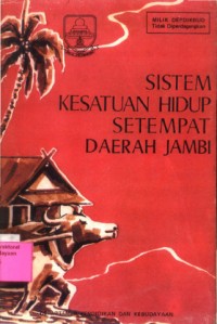 Sistem Kesatuan Hidup Setempat Daerah Jambi