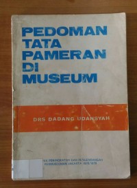 Pedoman Tata Pameran Di Museum