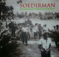 Soedirman: Patriotisme, Gerilya dan Martabat Bangsa